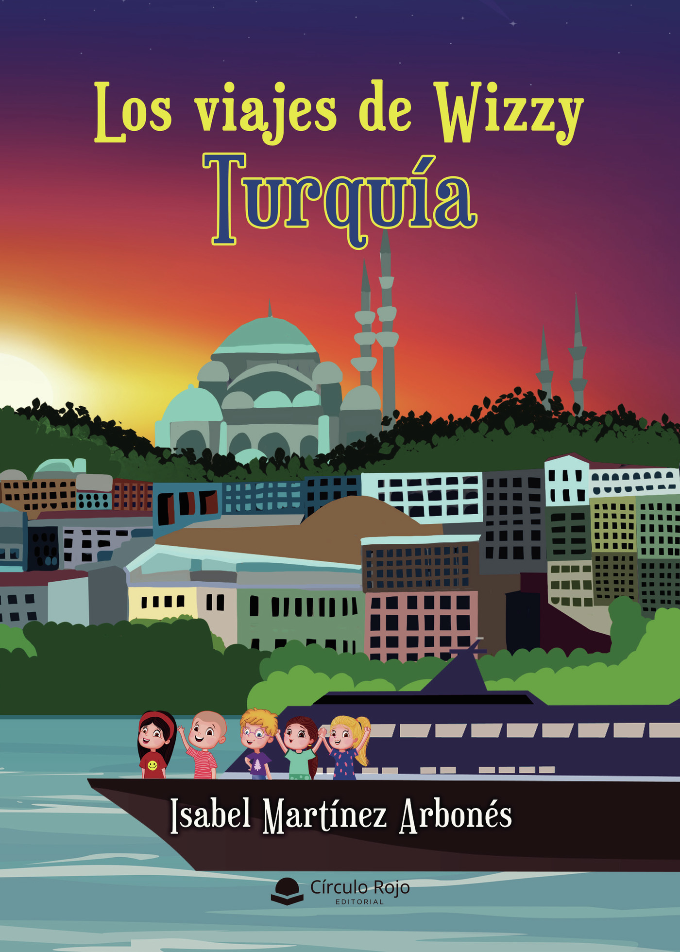Portada de Los viajes de Wizzy: Turquía