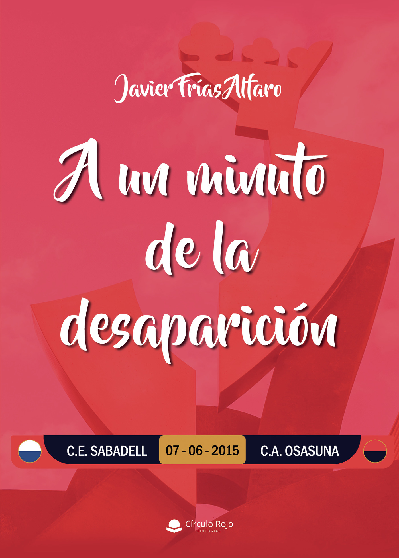 Portada de A un minuto de la desaparición