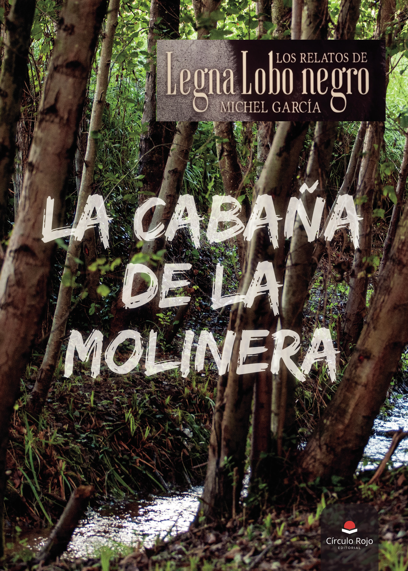 Portada de La cabaña de la Molinera