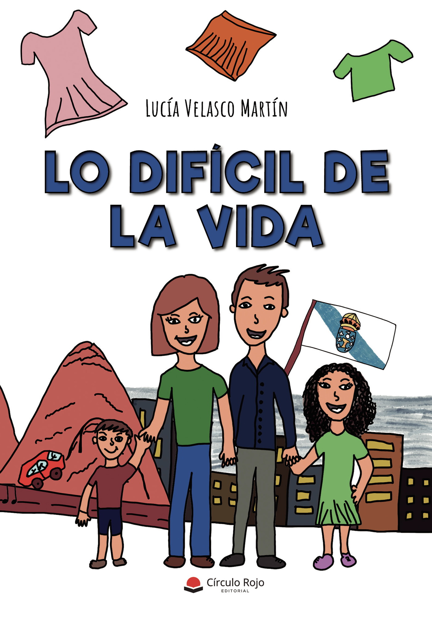 Portada de Lo difícil de la vida
