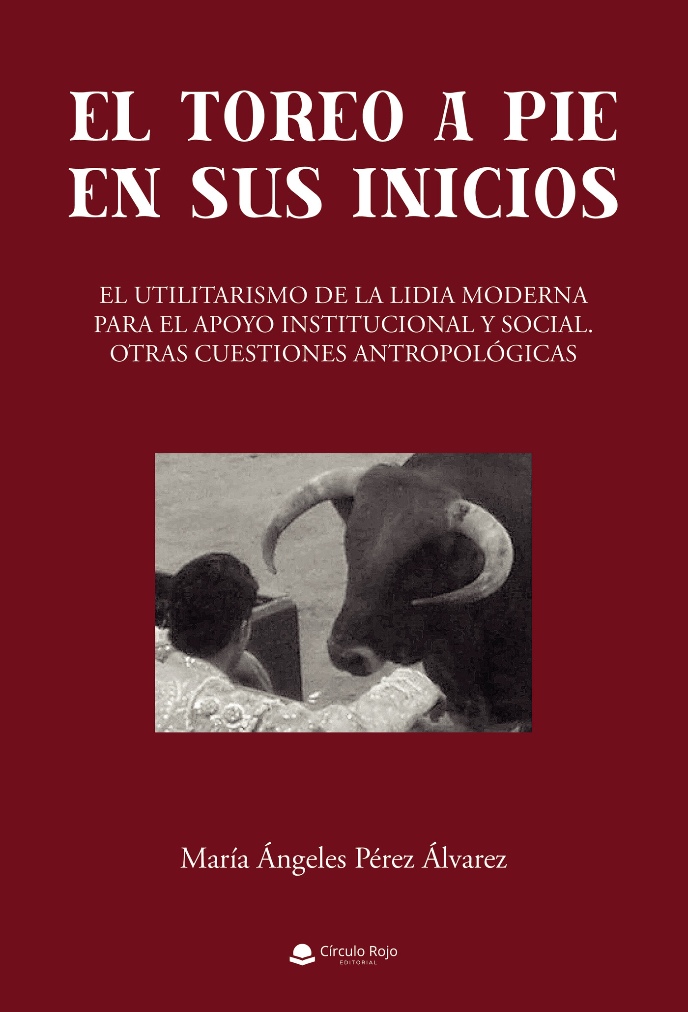 Portada de El toreo a pie en sus inicios