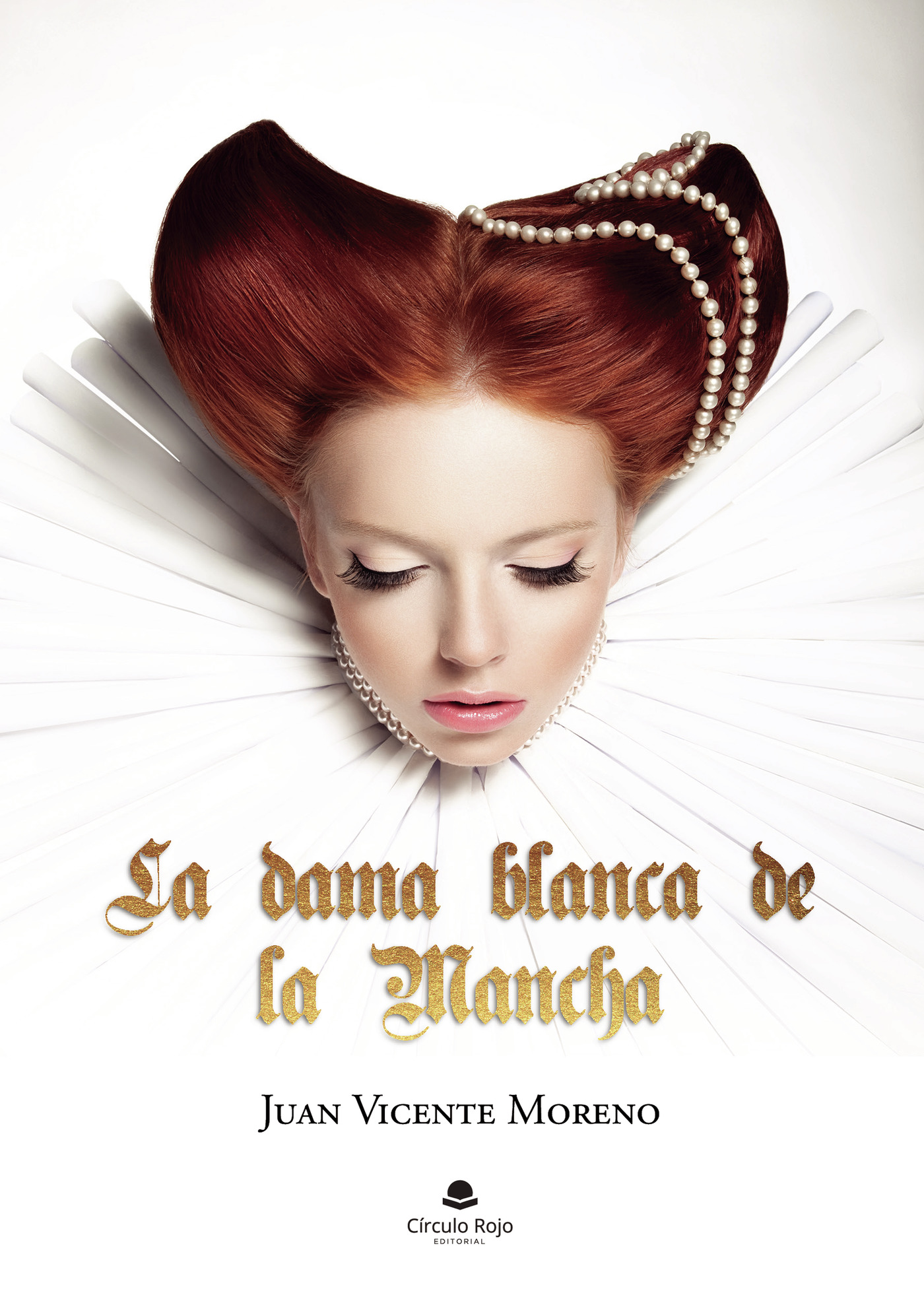 Portada de La dama blanca de la Mancha · Juan Vicente Moreno