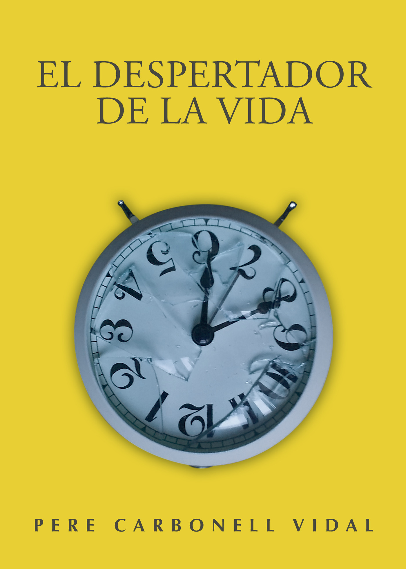 Portada de El despertador de la vida
