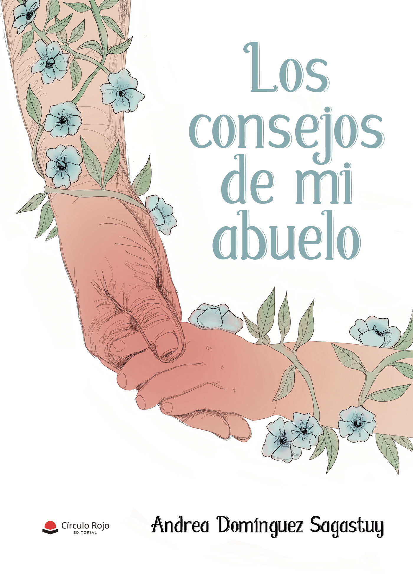 Portada de Los consejos de mi abuelo