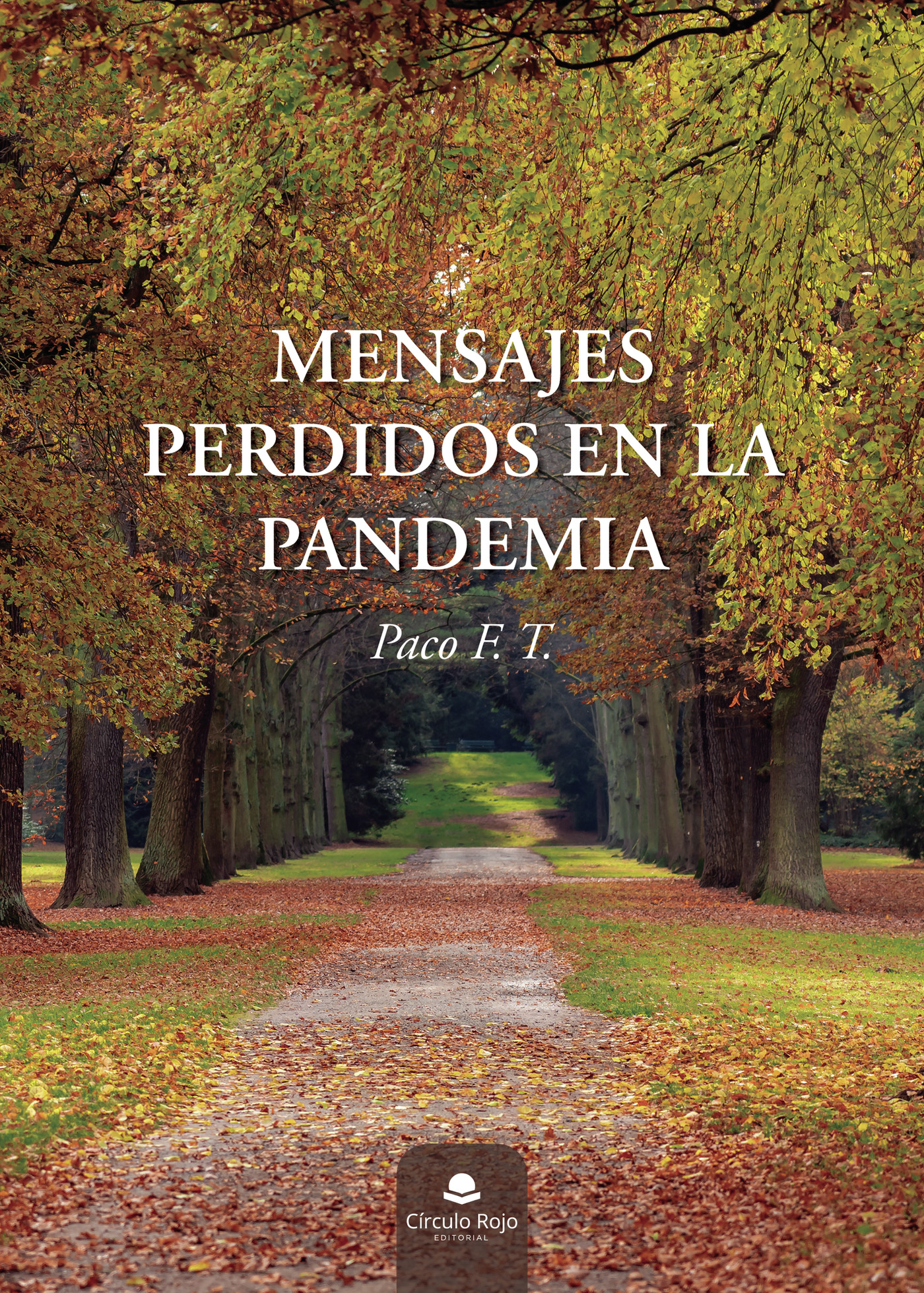 Portada de Mensajes perdidos en la pandemia