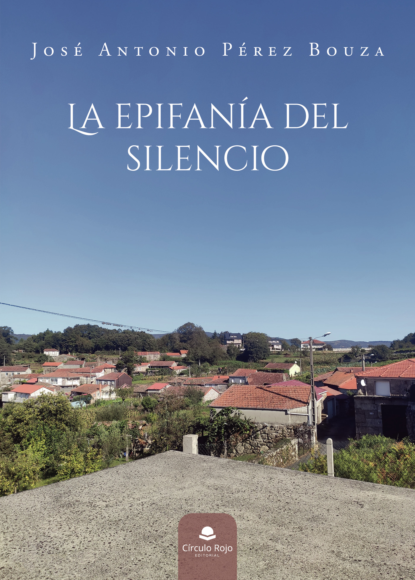 Portada de La epifanía del silencio · José Antonio Pérez Bouza