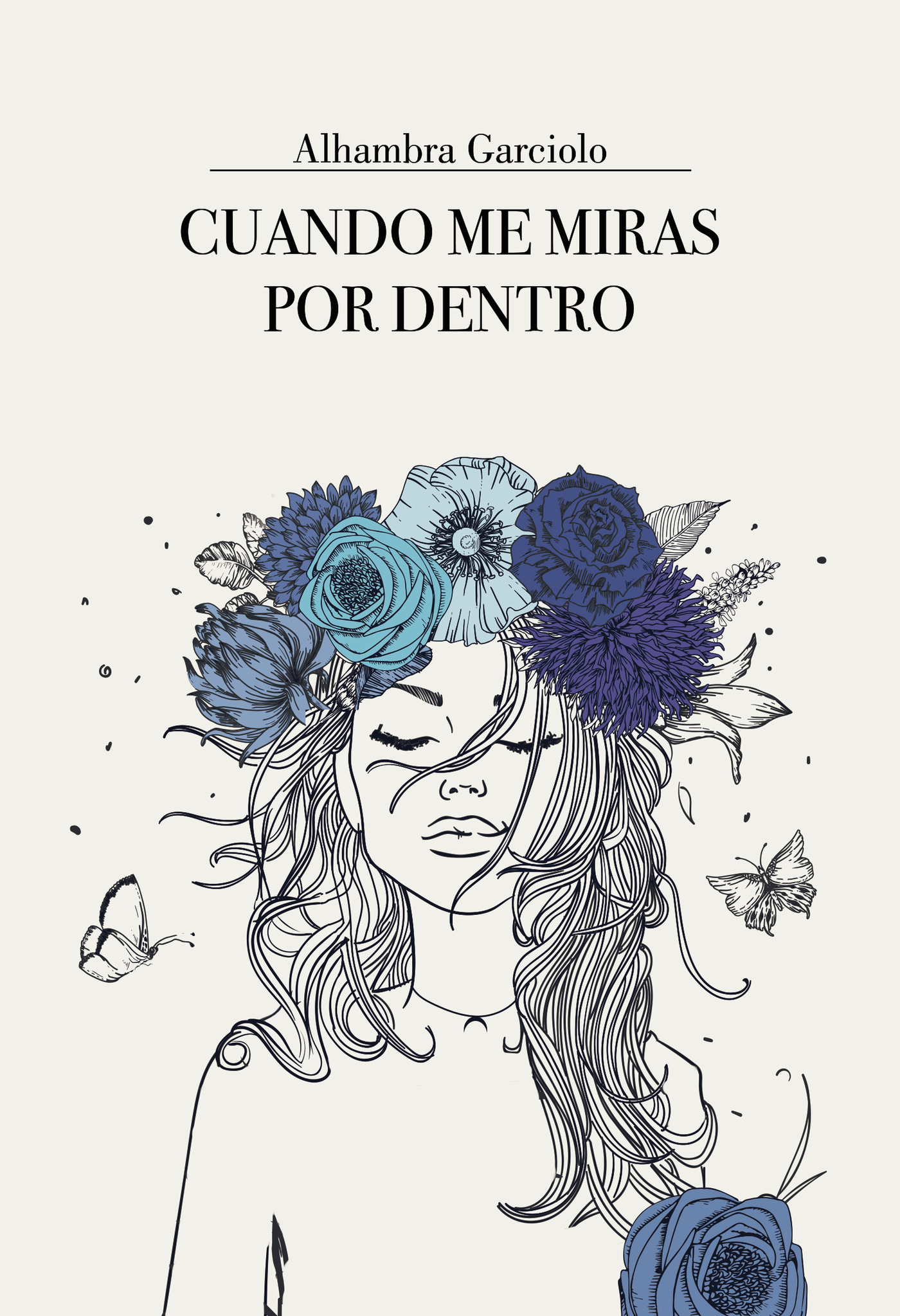 Portada de Cuando me miras por dentro · Alhambra Garciolo