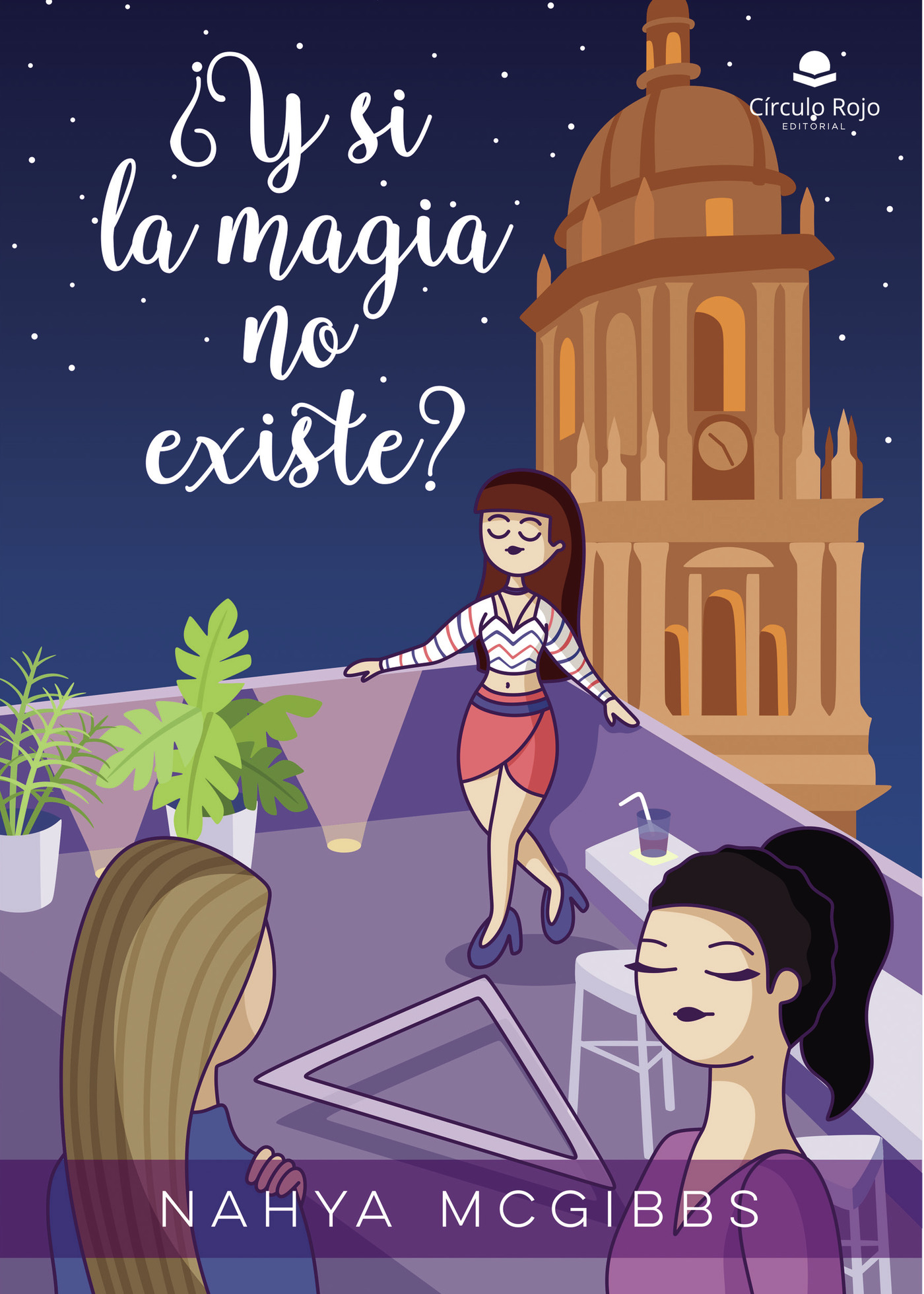 Portada de ¿Y si la magia no existe?