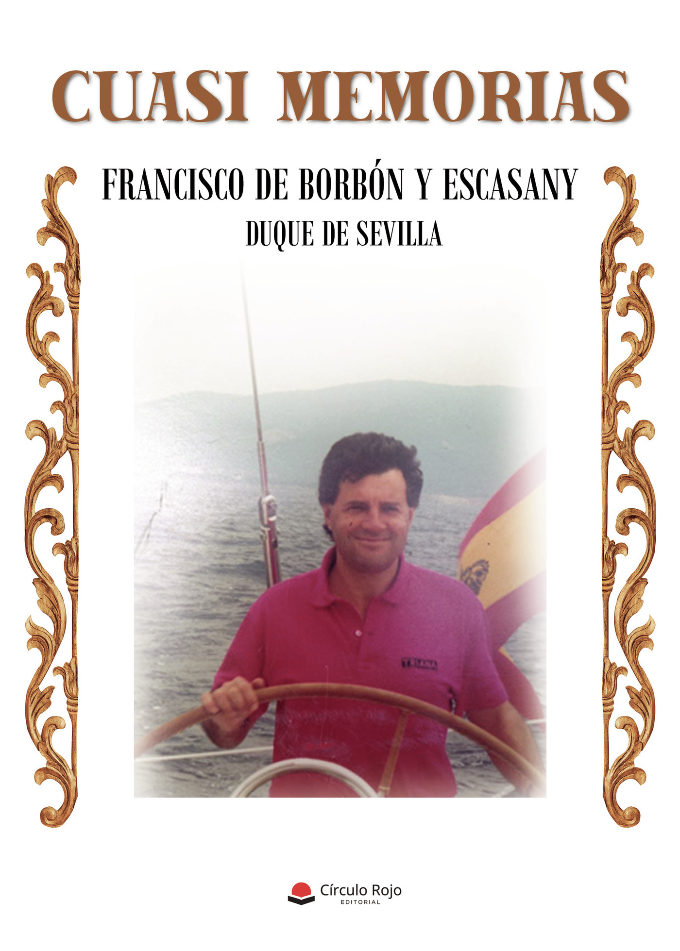 Portada de Cuasi memorias · Francisco de Borbón Y Escasany