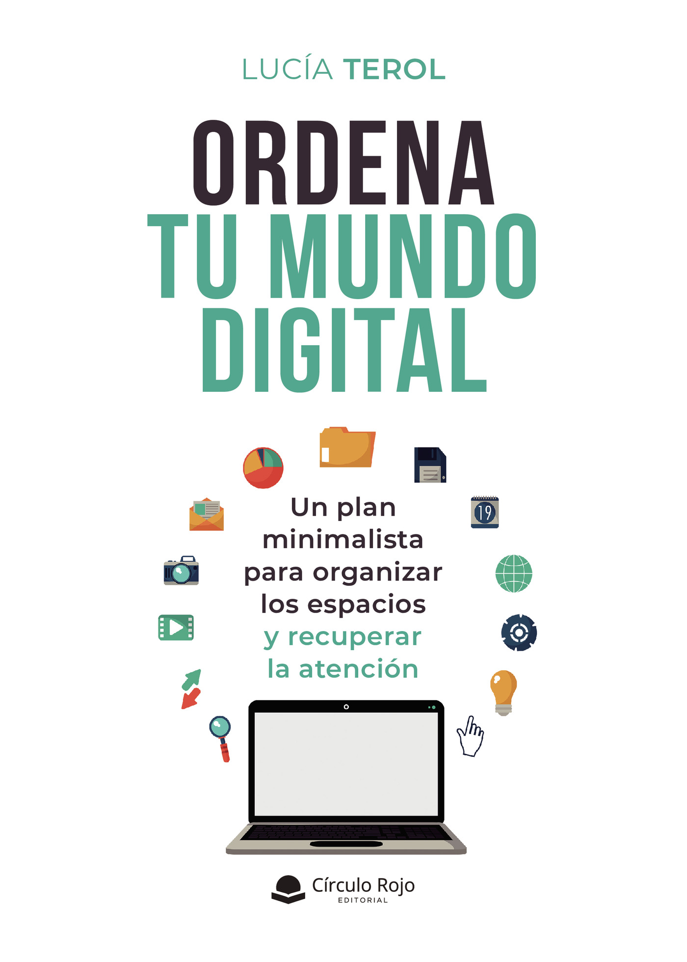 Portada de Ordena tu mundo digital