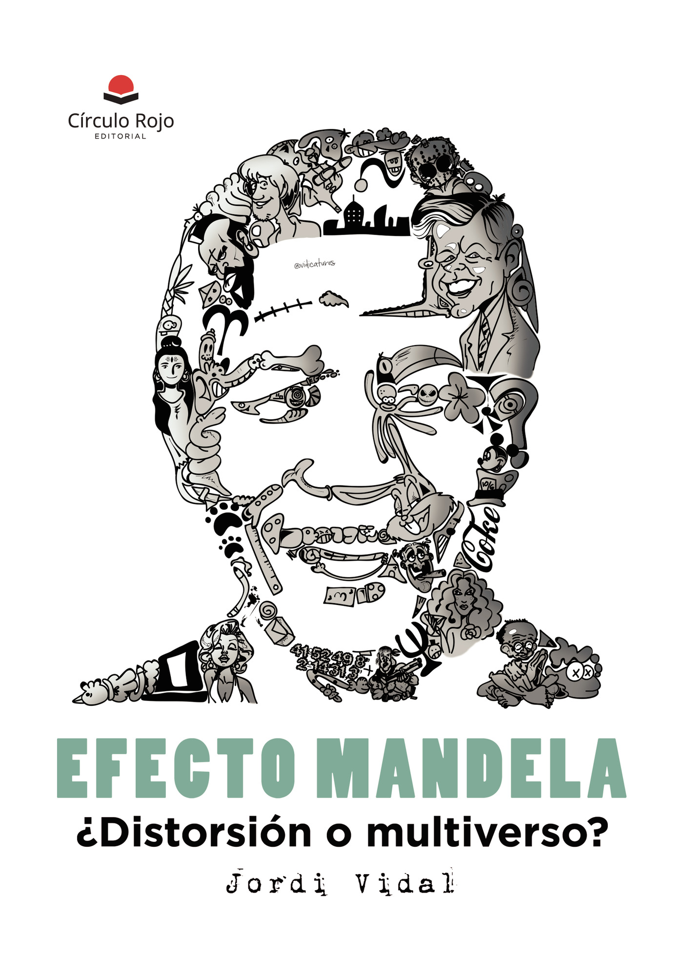Portada de Efecto Mandela, ¿distorsión o multiverso? · Jordi Vidal