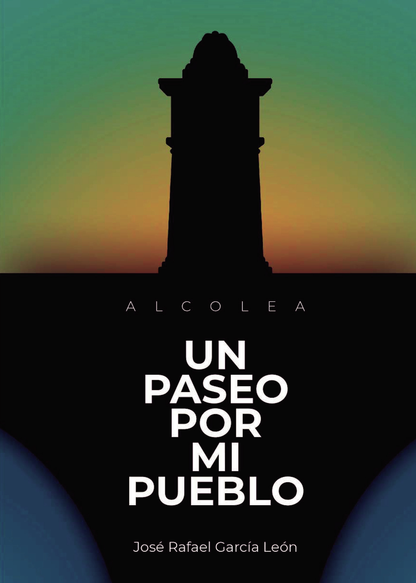 Portada de Un paseo por mi pueblo · José Rafael García León