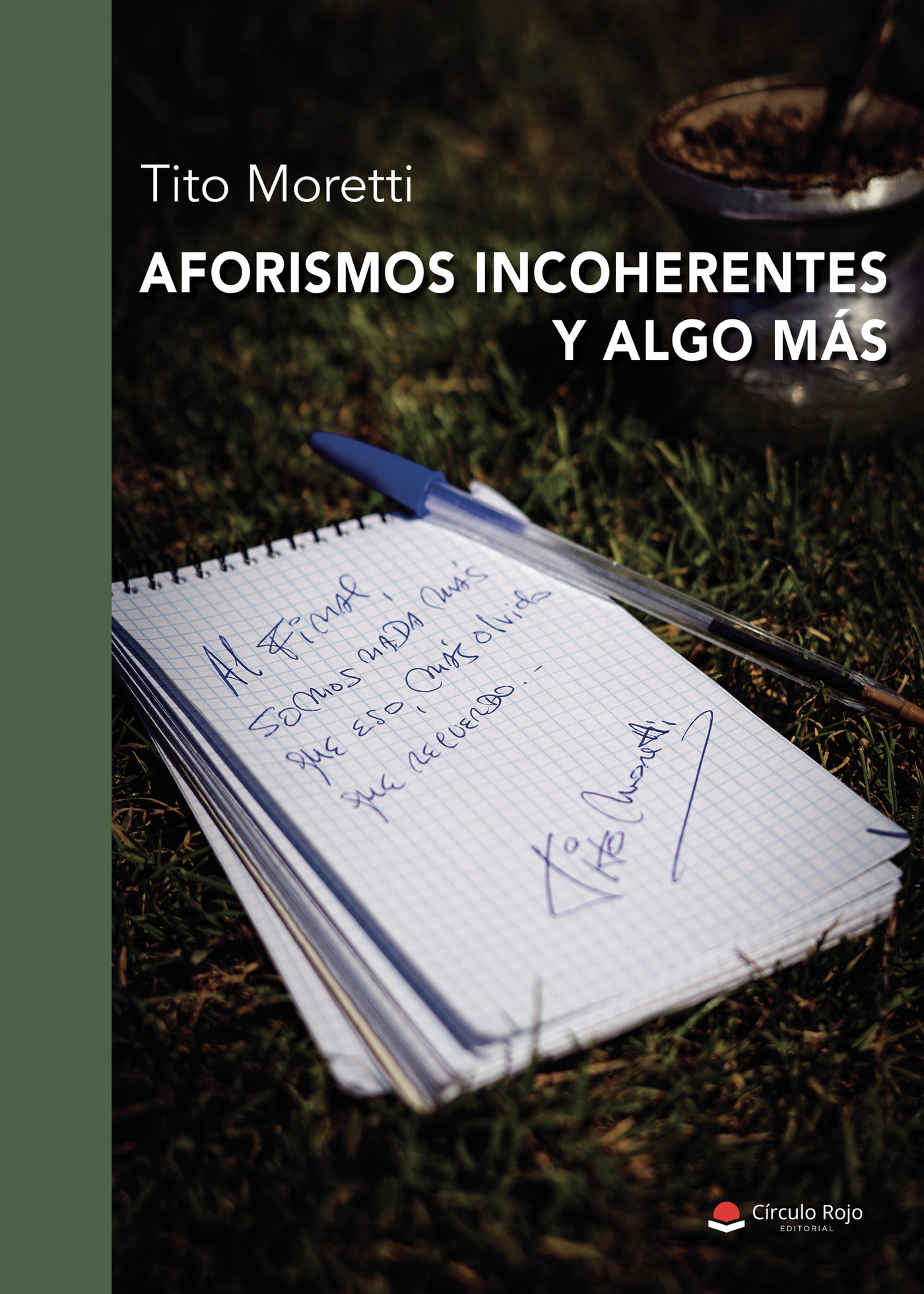 Portada de Aforismos incoherentes y algo más · Tito Moretti
