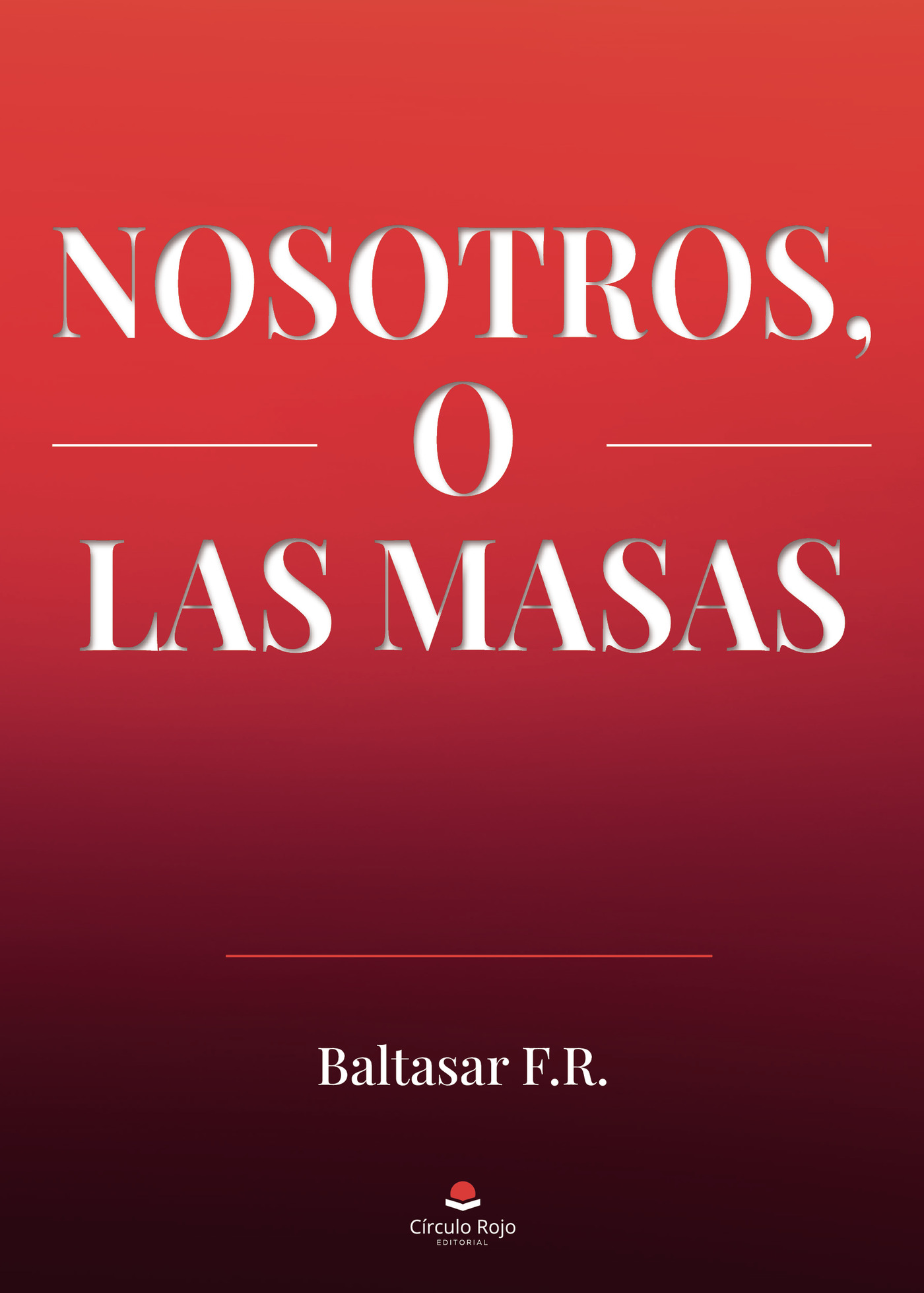 Portada de Nosotros, o las masas