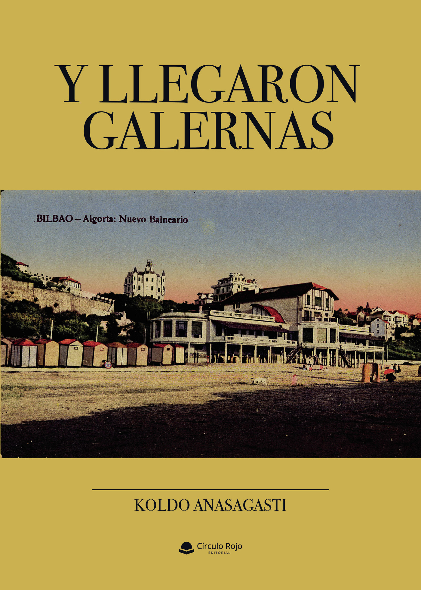 Portada de Y llegaron galernas