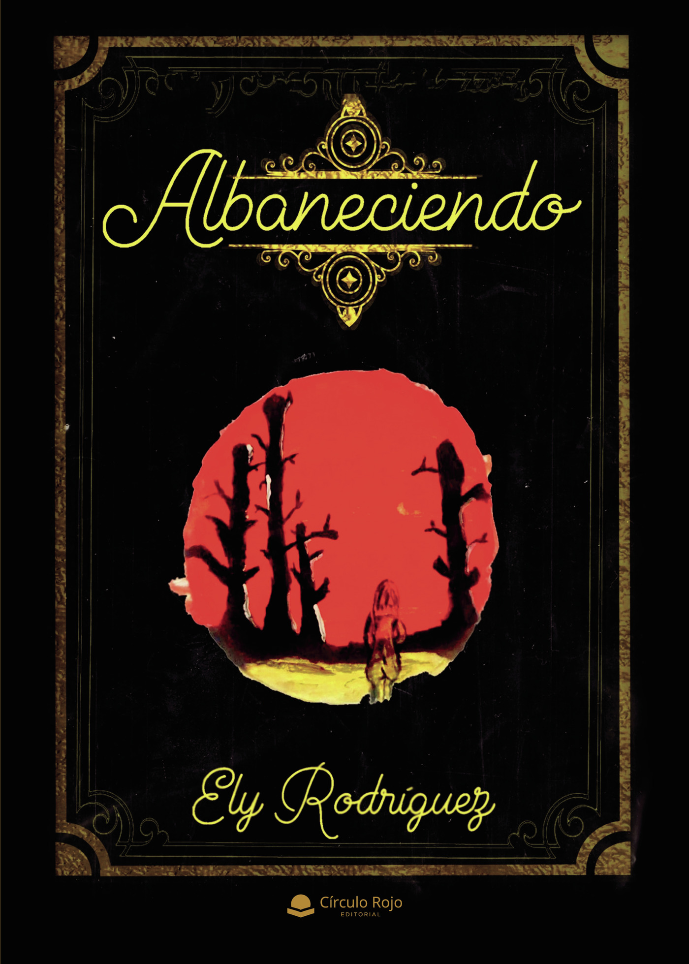 Portada de Albaneciendo · Ely Rodríguez