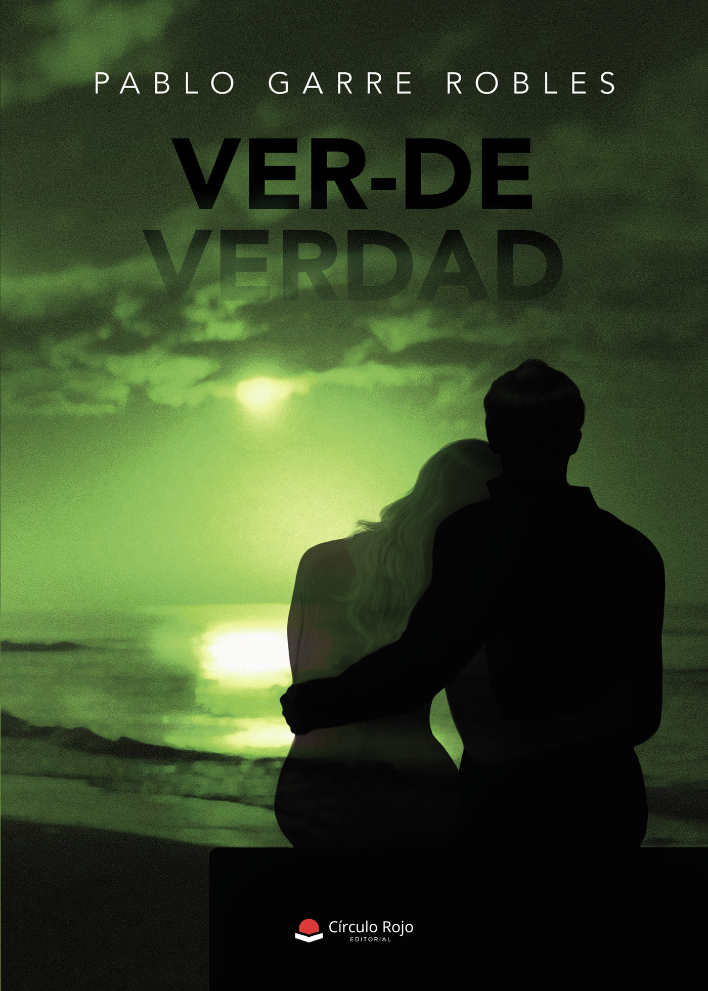 Portada de Ver-de verdad · Pablo Garre Robles