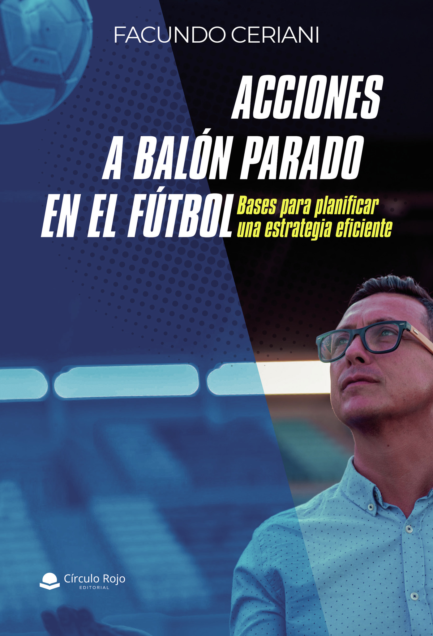 Portada de Acciones a balón parado en el fútbol