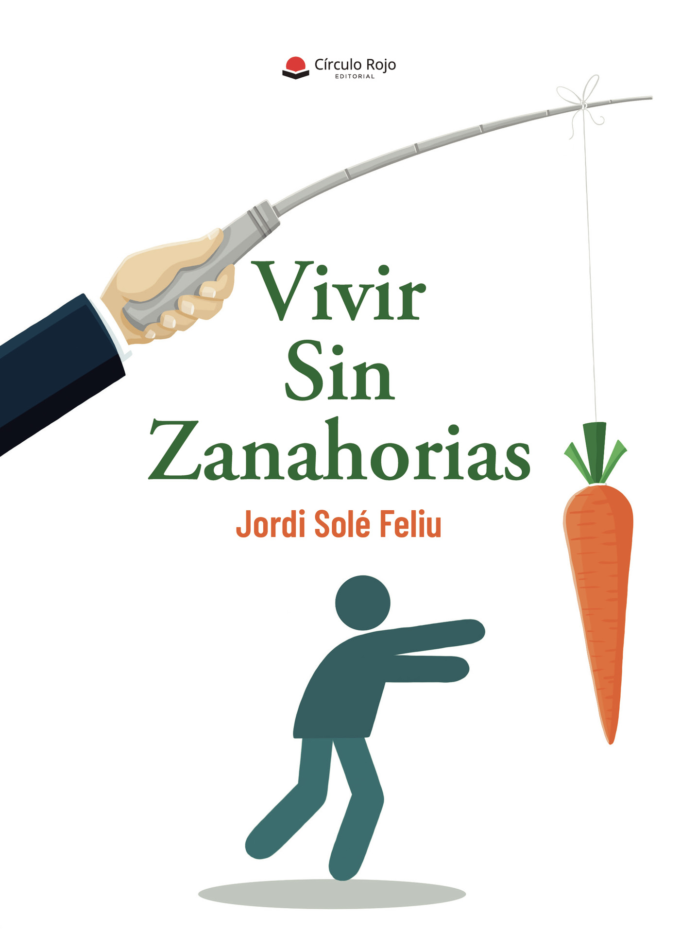 Portada de Vivir sin zanahorias