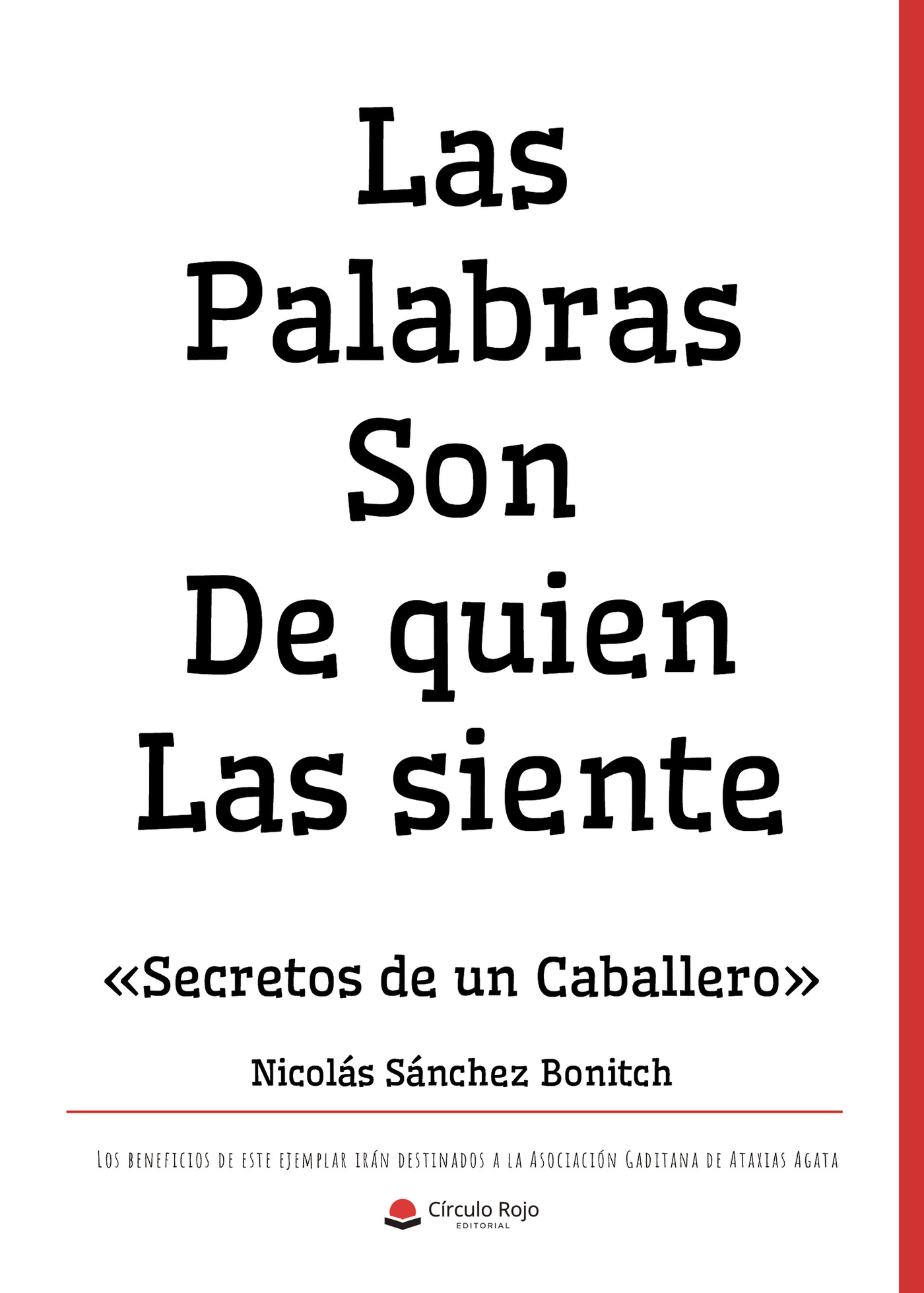 Portada de Las palabras son de quien las siente