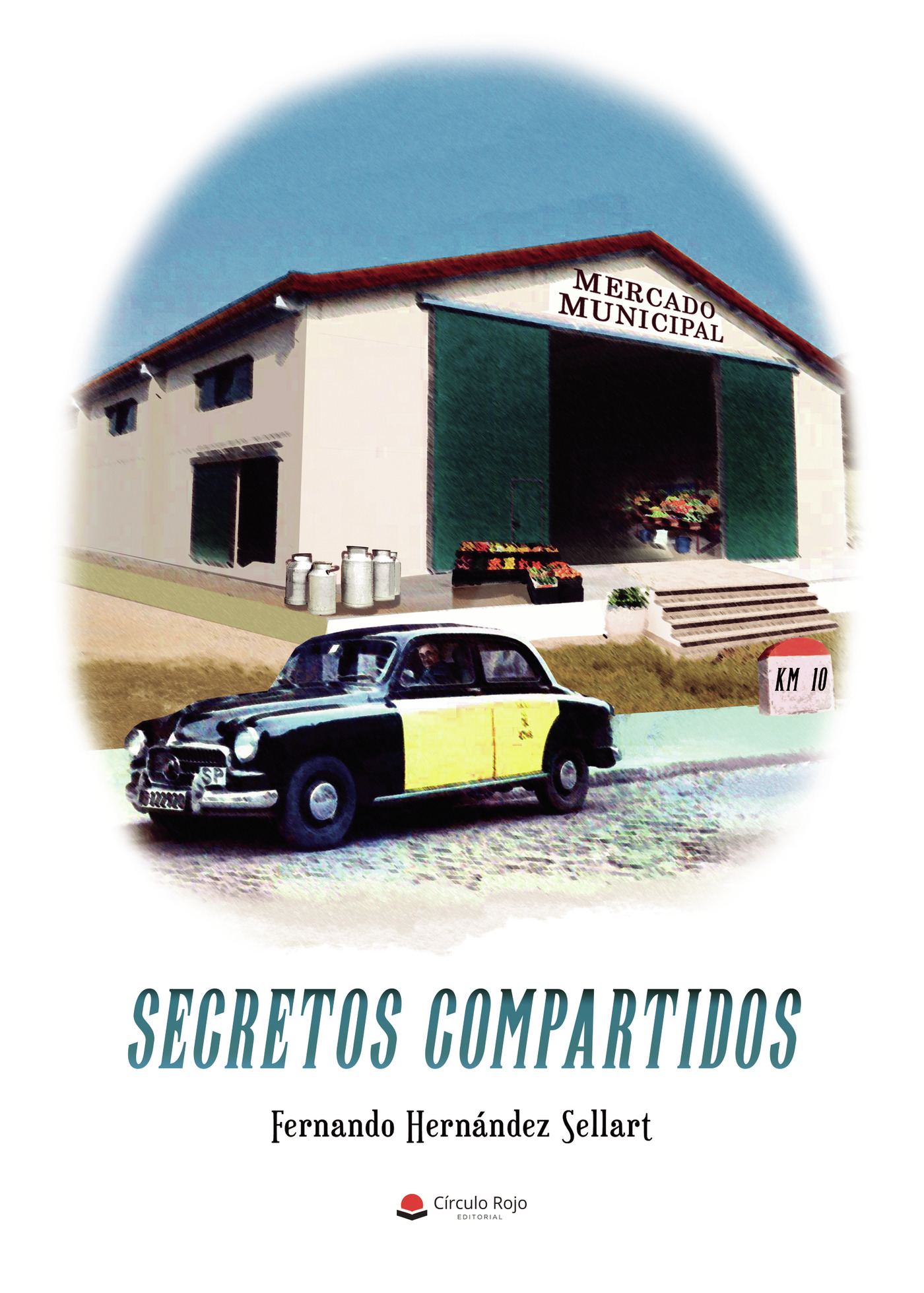 Portada de Secretos compartidos · Fernando Hernández Sellart