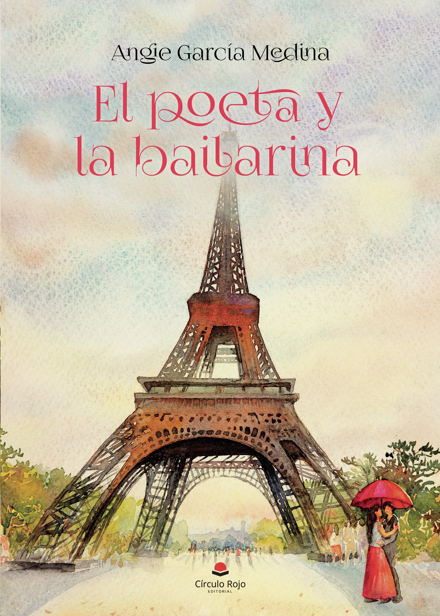 Portada de El poeta y la bailarina · Angie García Medina