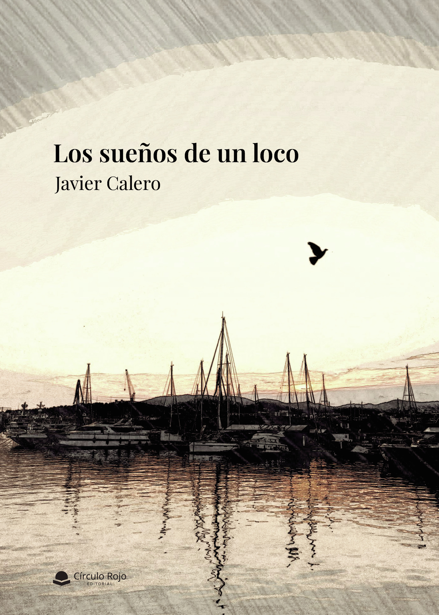 Portada de Los sueños de un loco