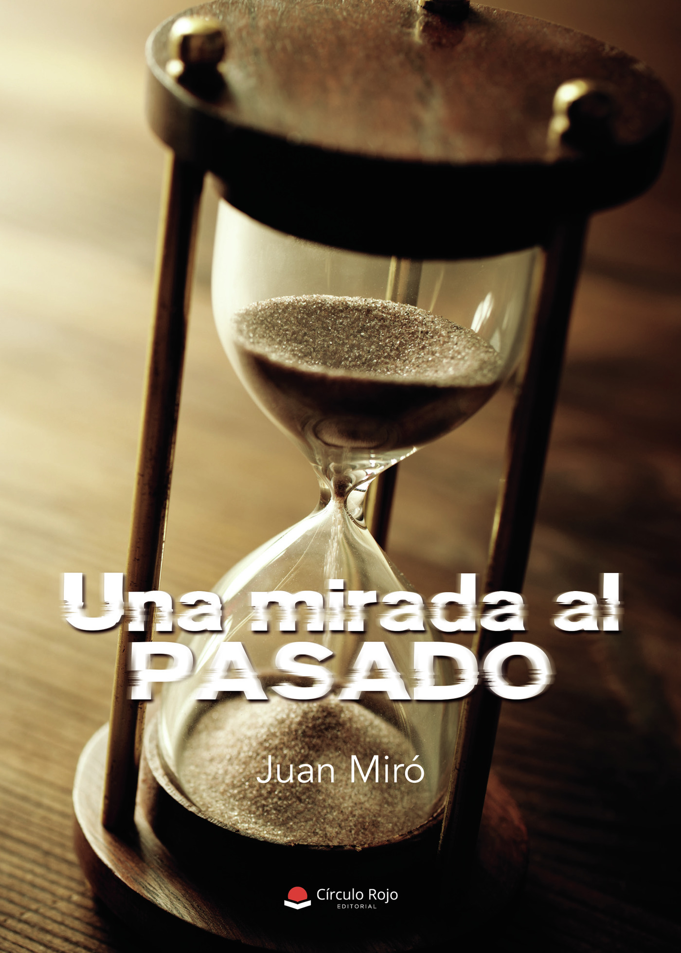 Portada de Una mirada al pasado