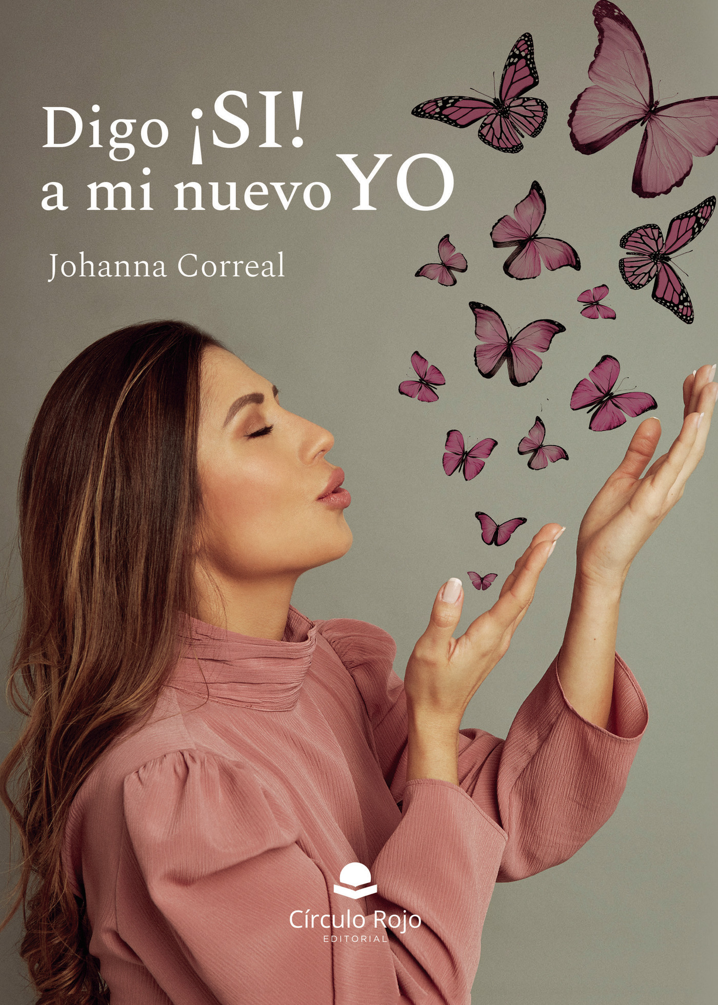 Portada de Digo ¡Si! a mi nuevo Yo