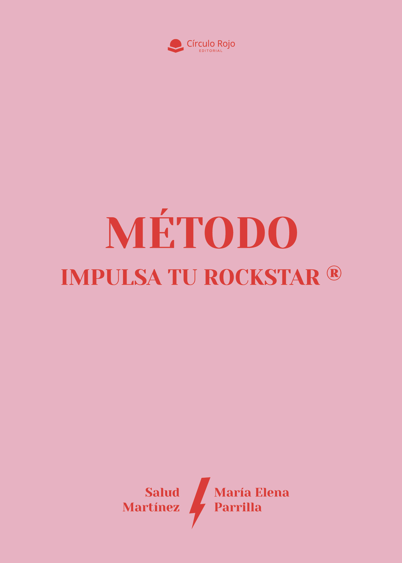 Portada de Método impulsa tu rockstar · María Elena Parrilla