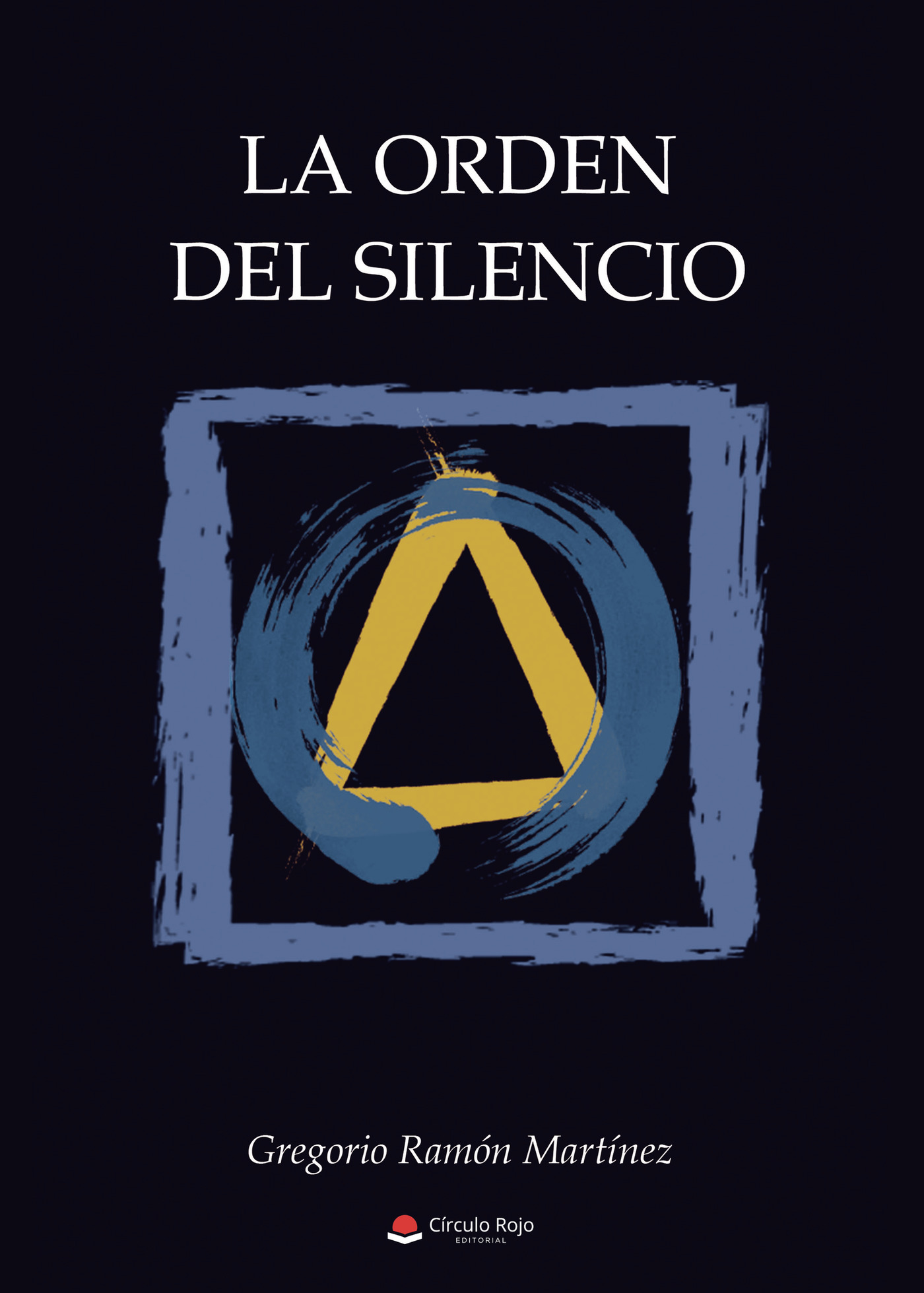 Portada de La orden del silencio