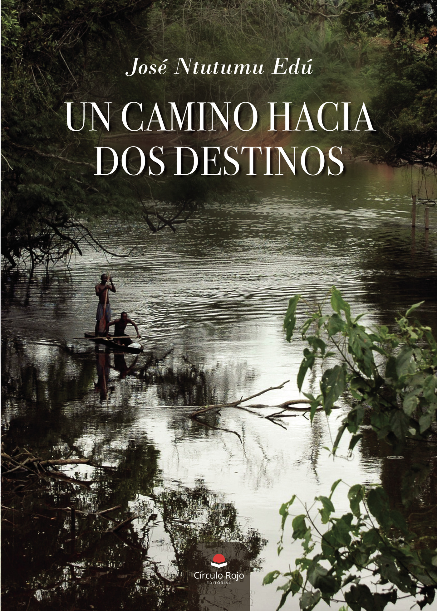 Portada de Un camino hacia dos destinos