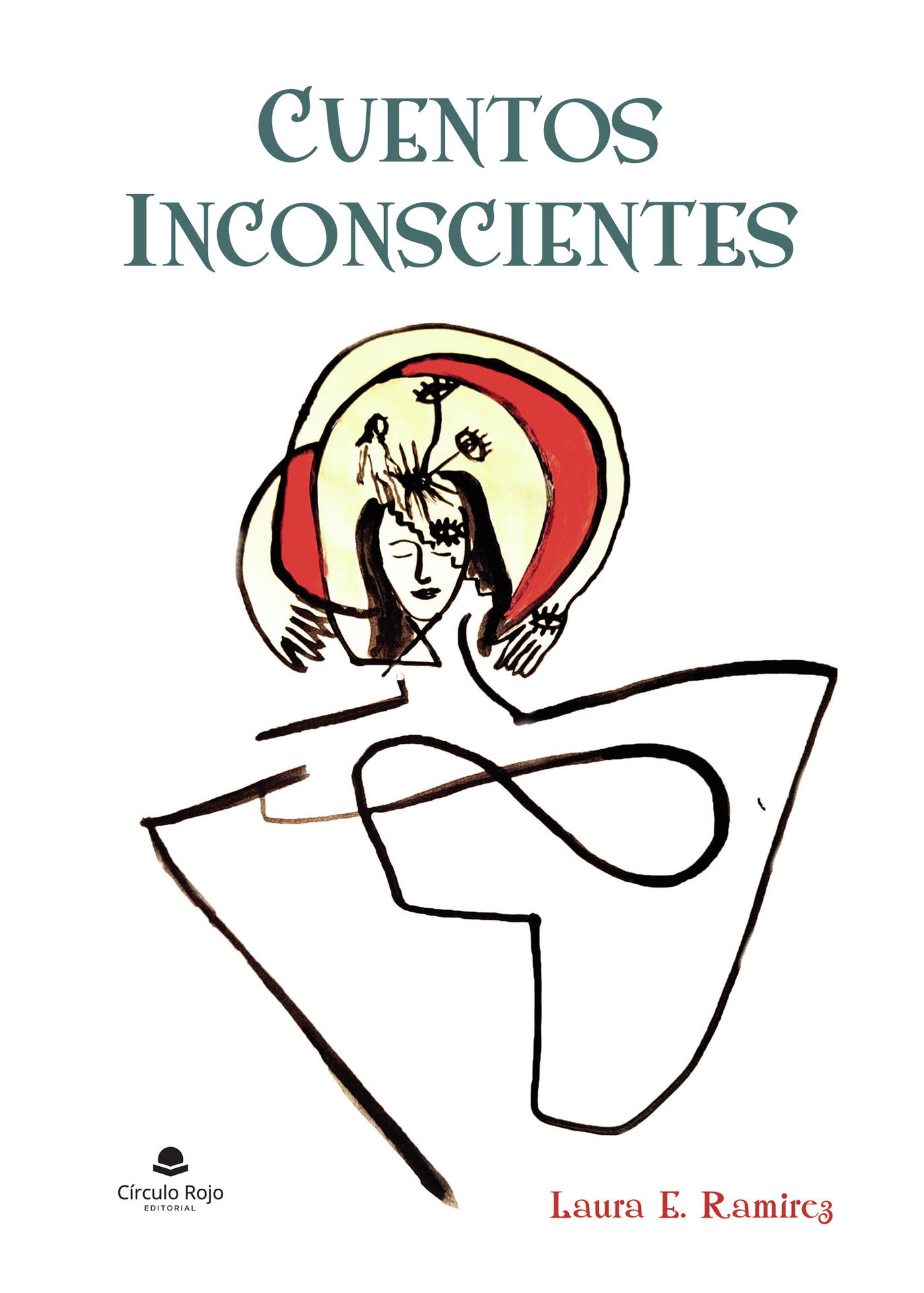 Portada de Cuentos inconscientes · Laura E. Ramirez