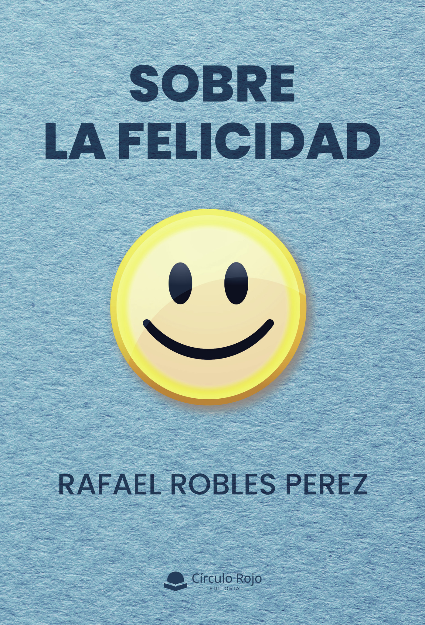 Portada de Sobre la felicidad