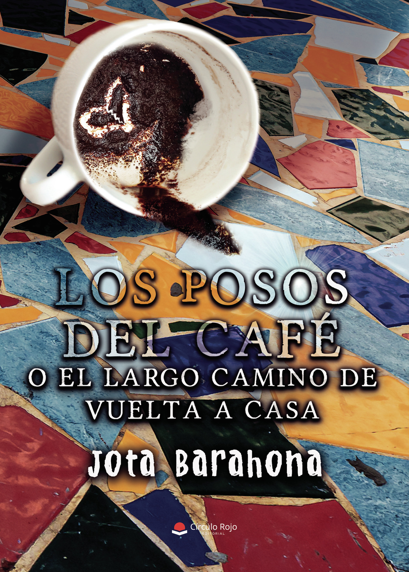 Portada de Los posos del café o el largo camino de vuelta a casa