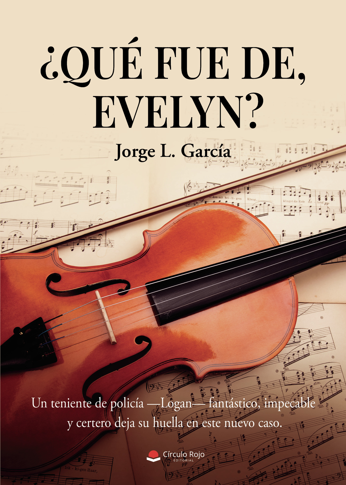 Portada de ¿Qué fue de, Evelyn? · Jorge L García