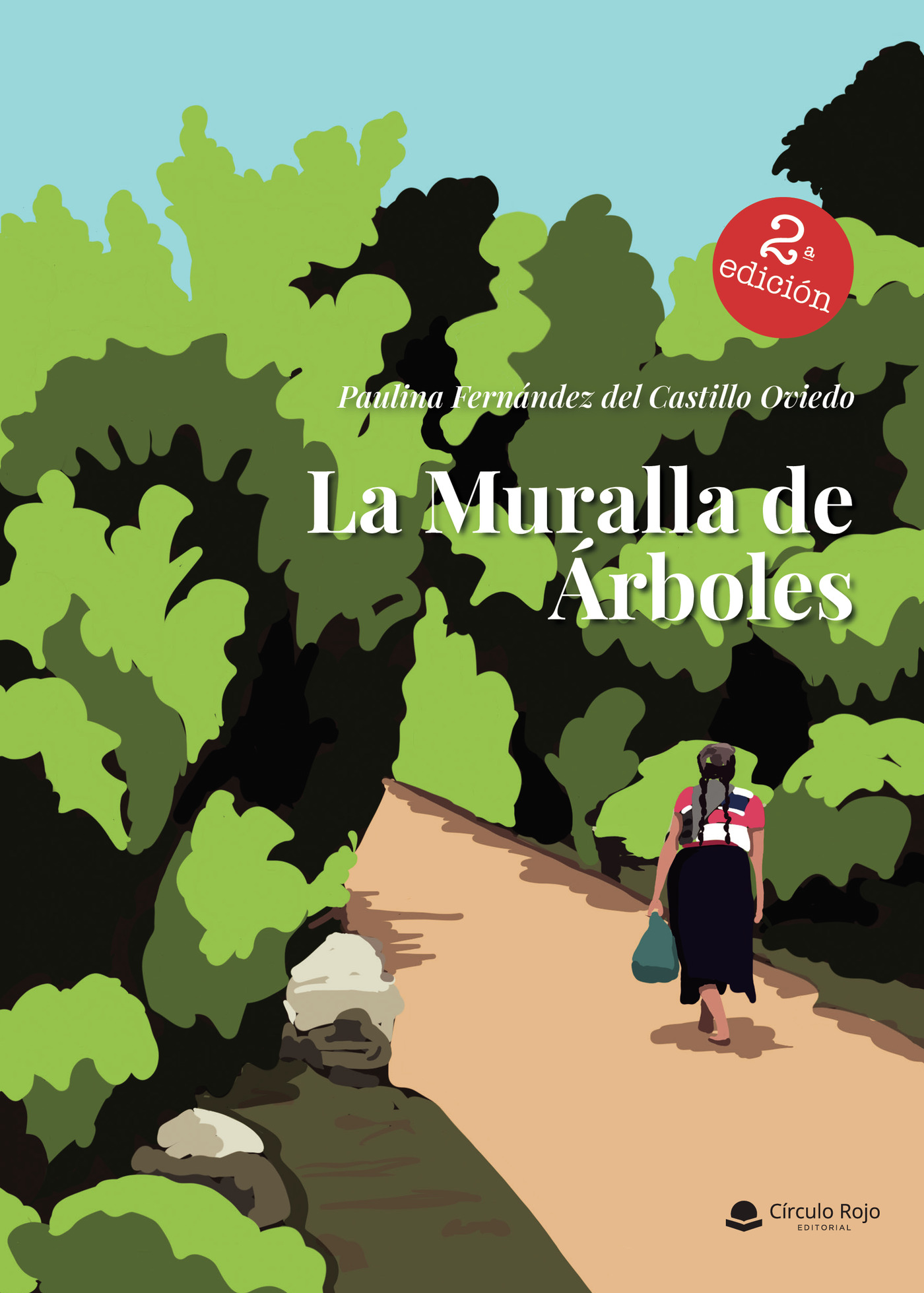 Portada de La muralla de árboles · Paulina Fernández del Castillo Oviedo