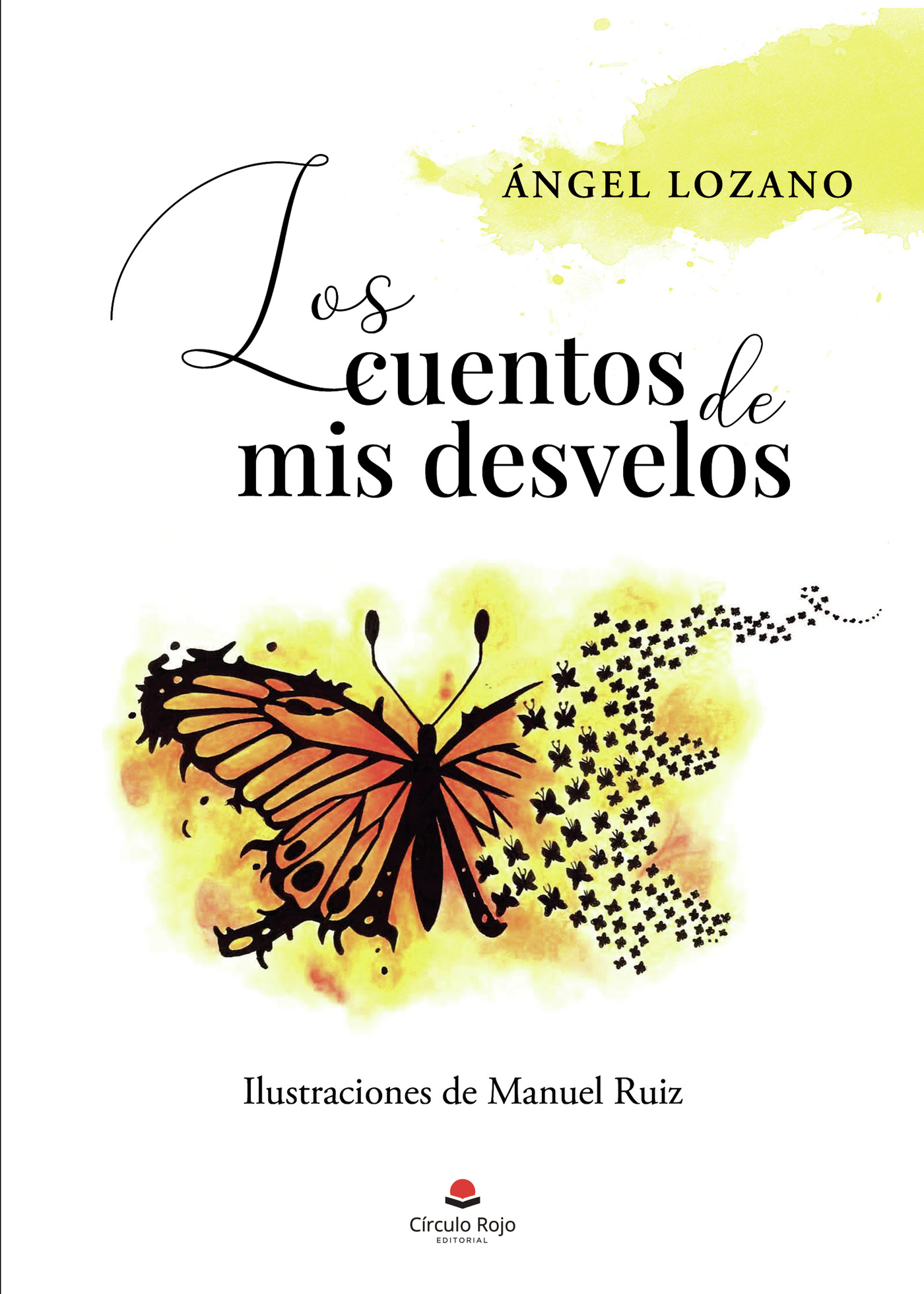 Portada de Los cuentos de mis desvelos