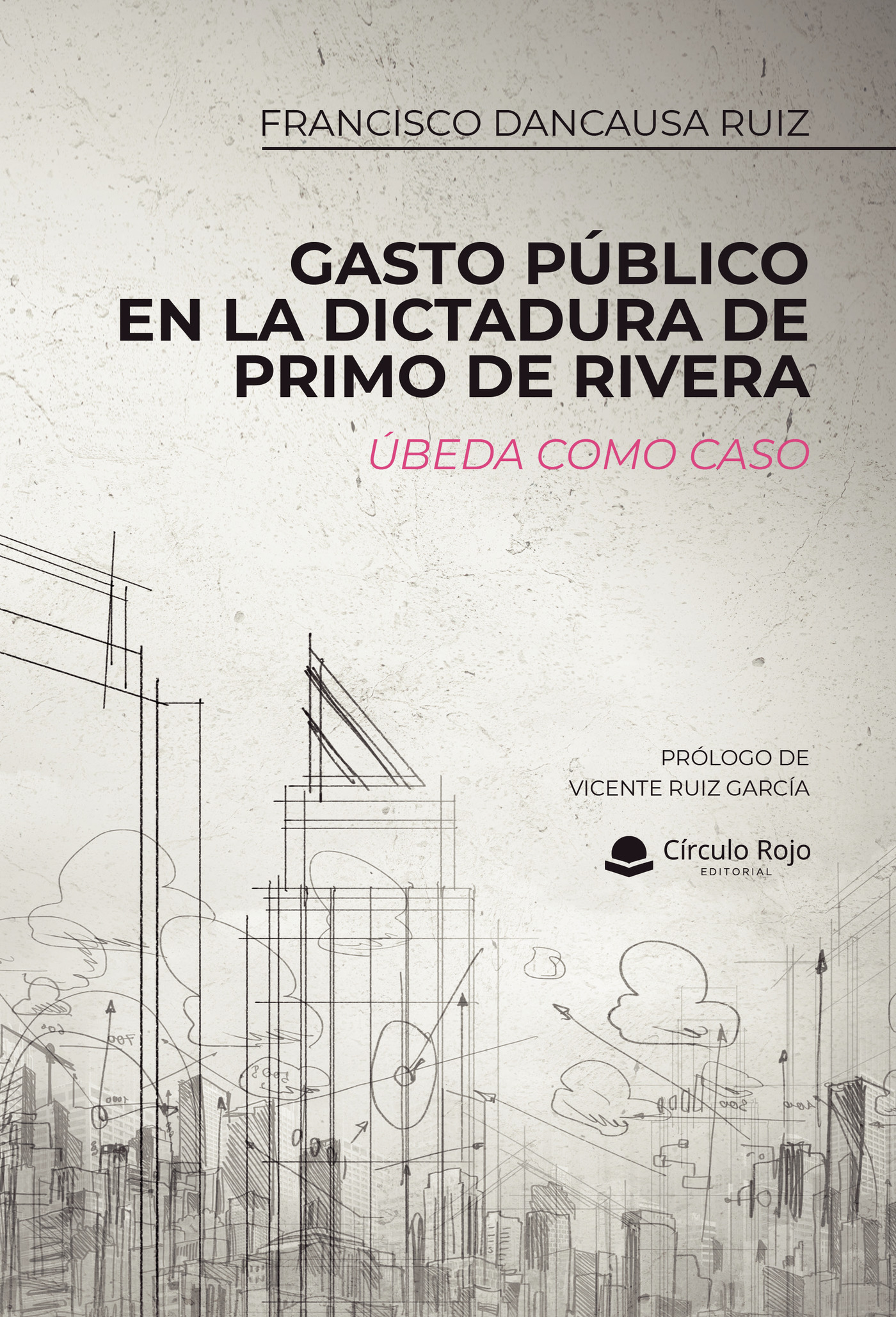 Portada de Gasto Público en la dictadura de Primo de Rivera