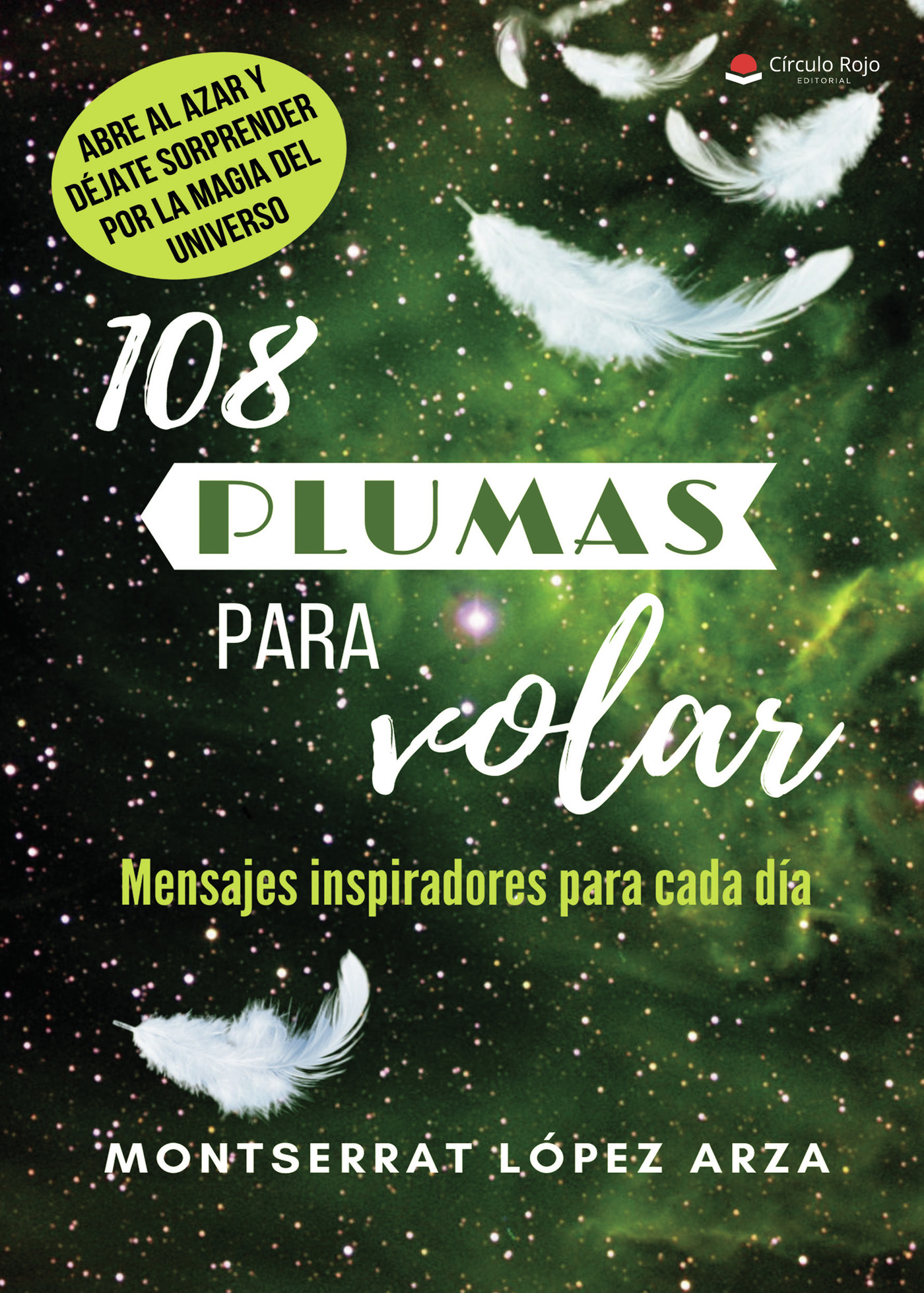 Portada de 108 plumas para volar · Montserrat López Arza