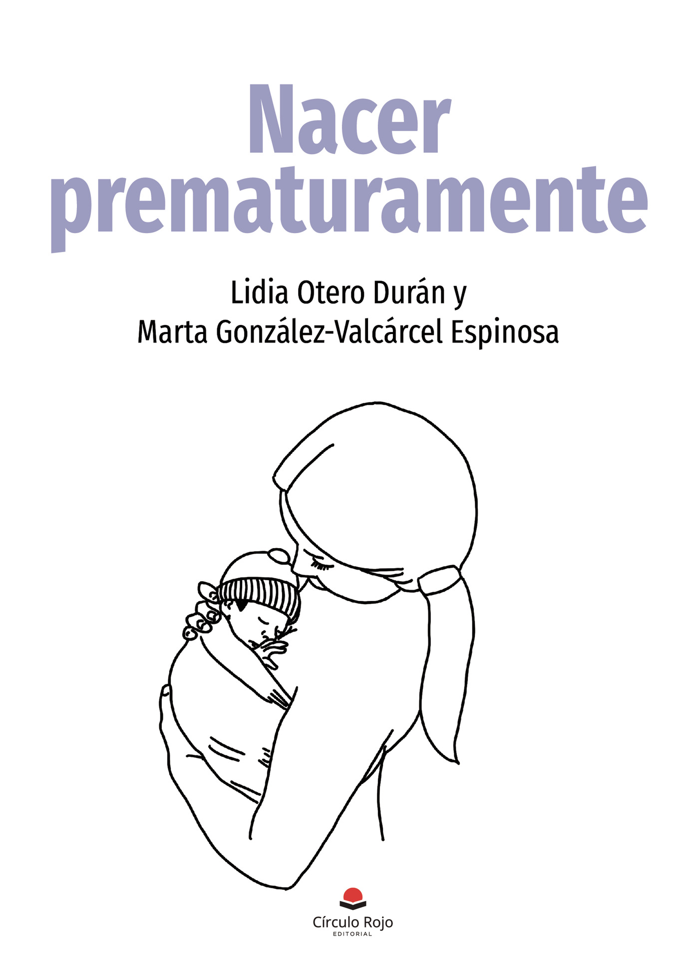 Portada de Nacer prematuramente