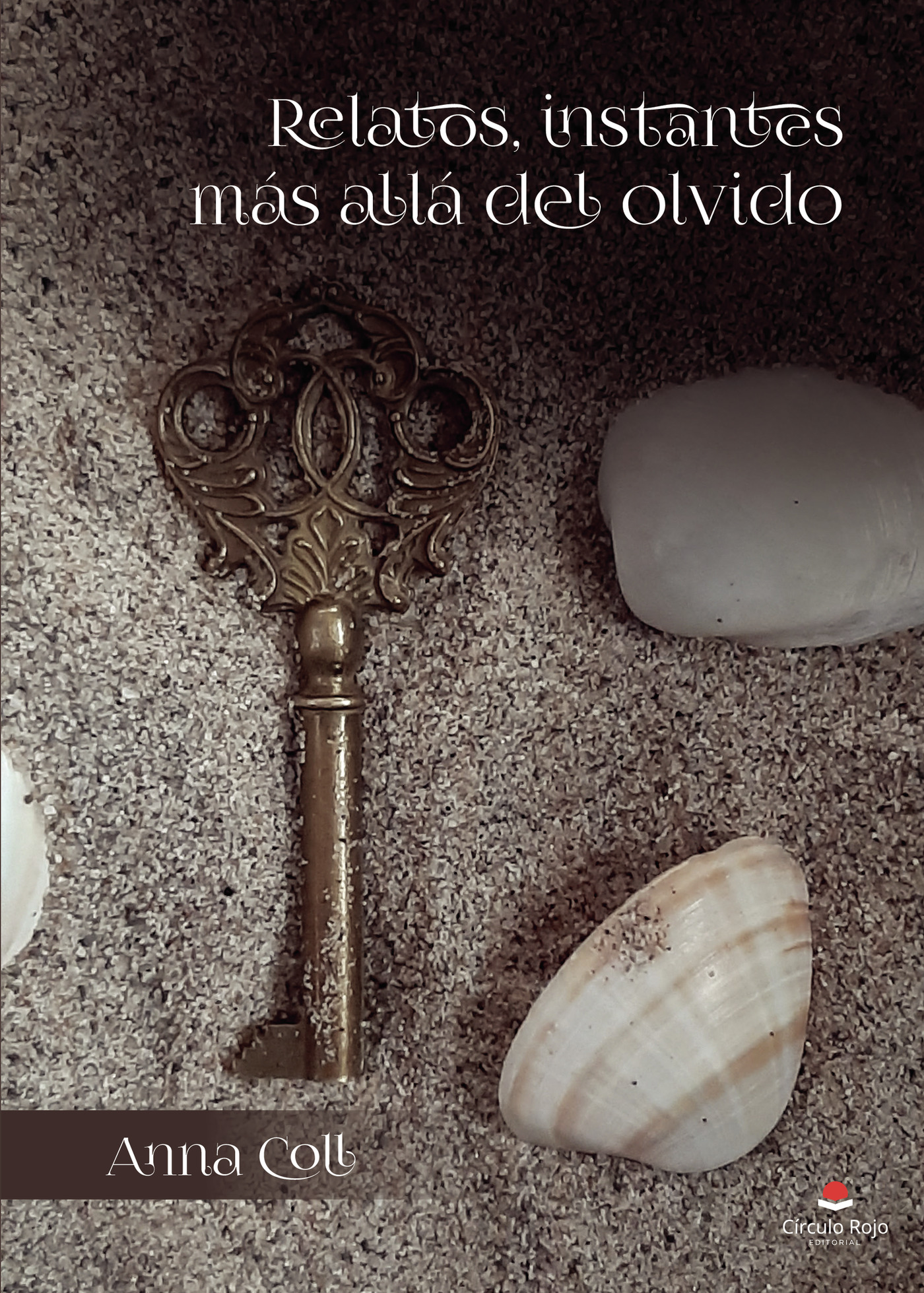 Portada de Relatos, instantes más allá del olvido · Anna Coll