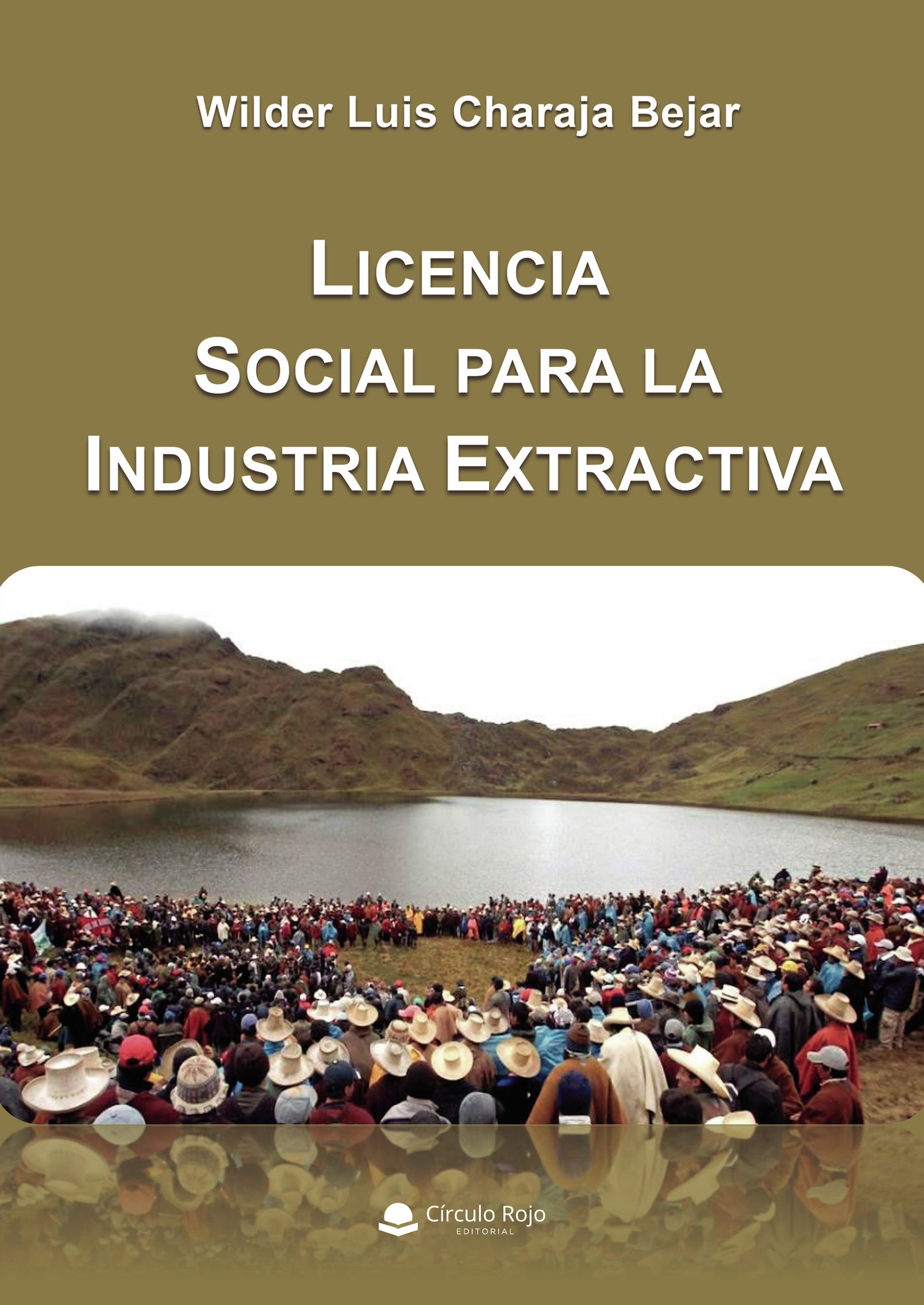 Portada de Licencia social para la industria extractiva