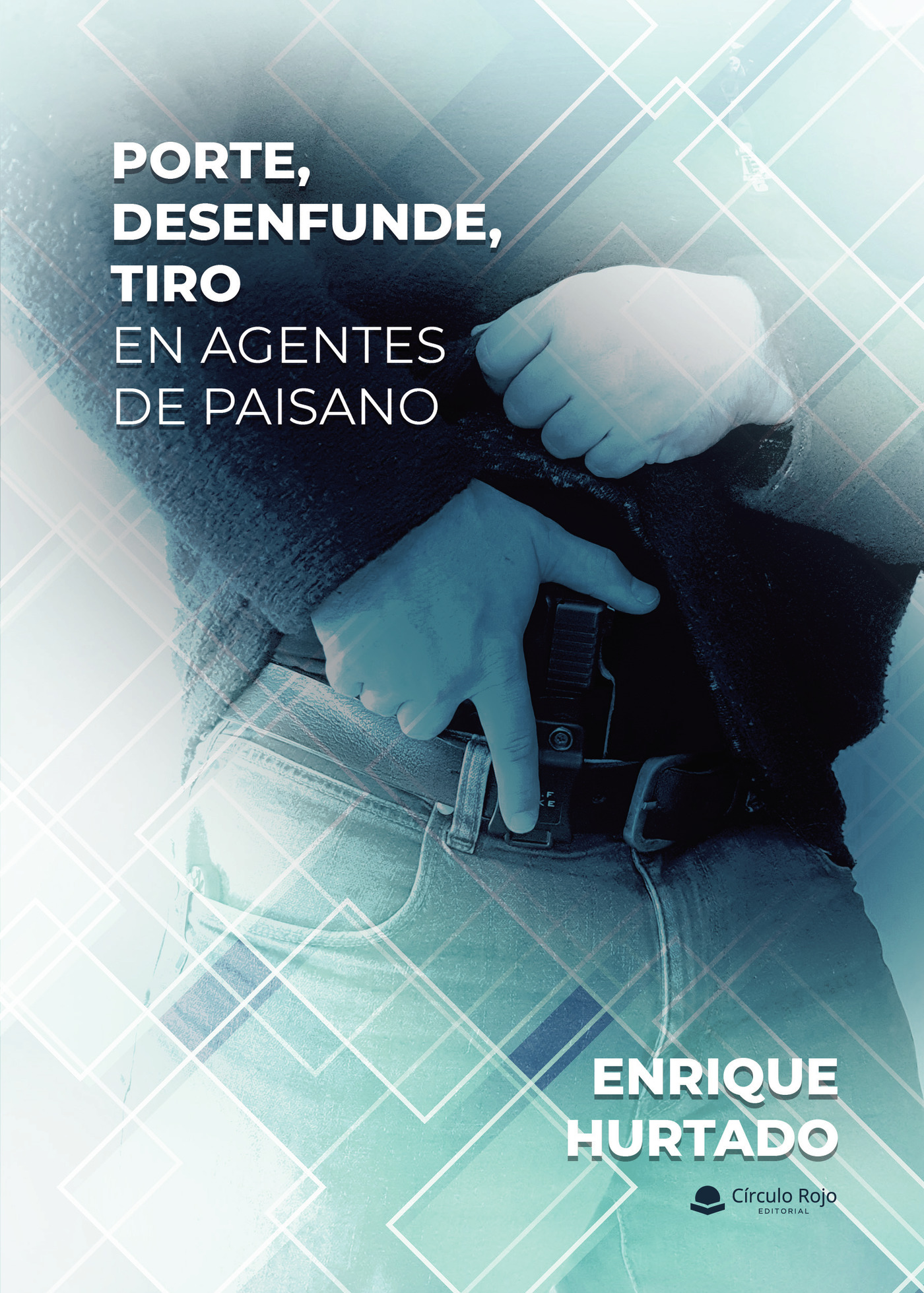 Portada de Porte, desenfunde, tiro en agentes de paisano