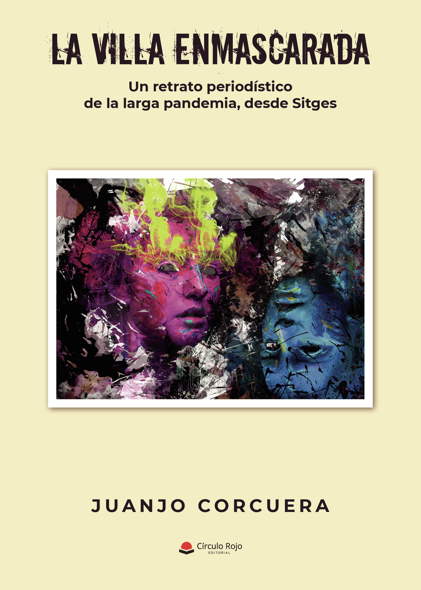 Portada de La villa enmascarada · Juanjo Corcuera
