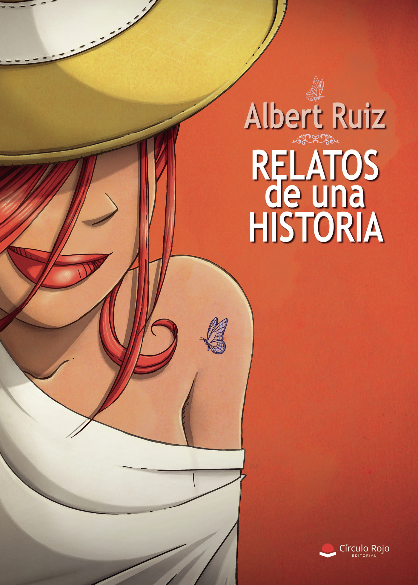 Portada de Relatos de una historia · Albert Ruiz