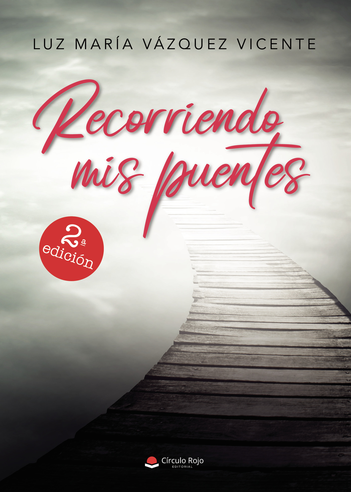 Portada de Recorriendo mis puentes