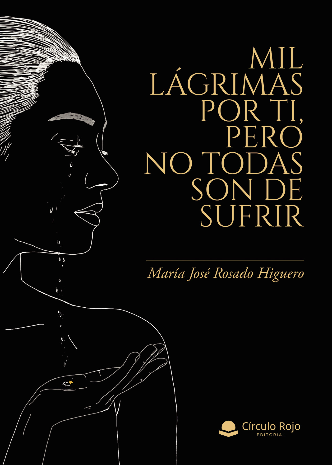 Portada de Mil lágrimas por ti, pero no todas son de sufrir