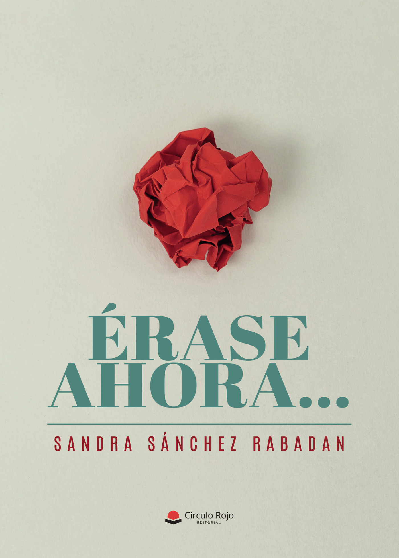 Portada de Érase ahora · Sandra Sánchez Rabadan