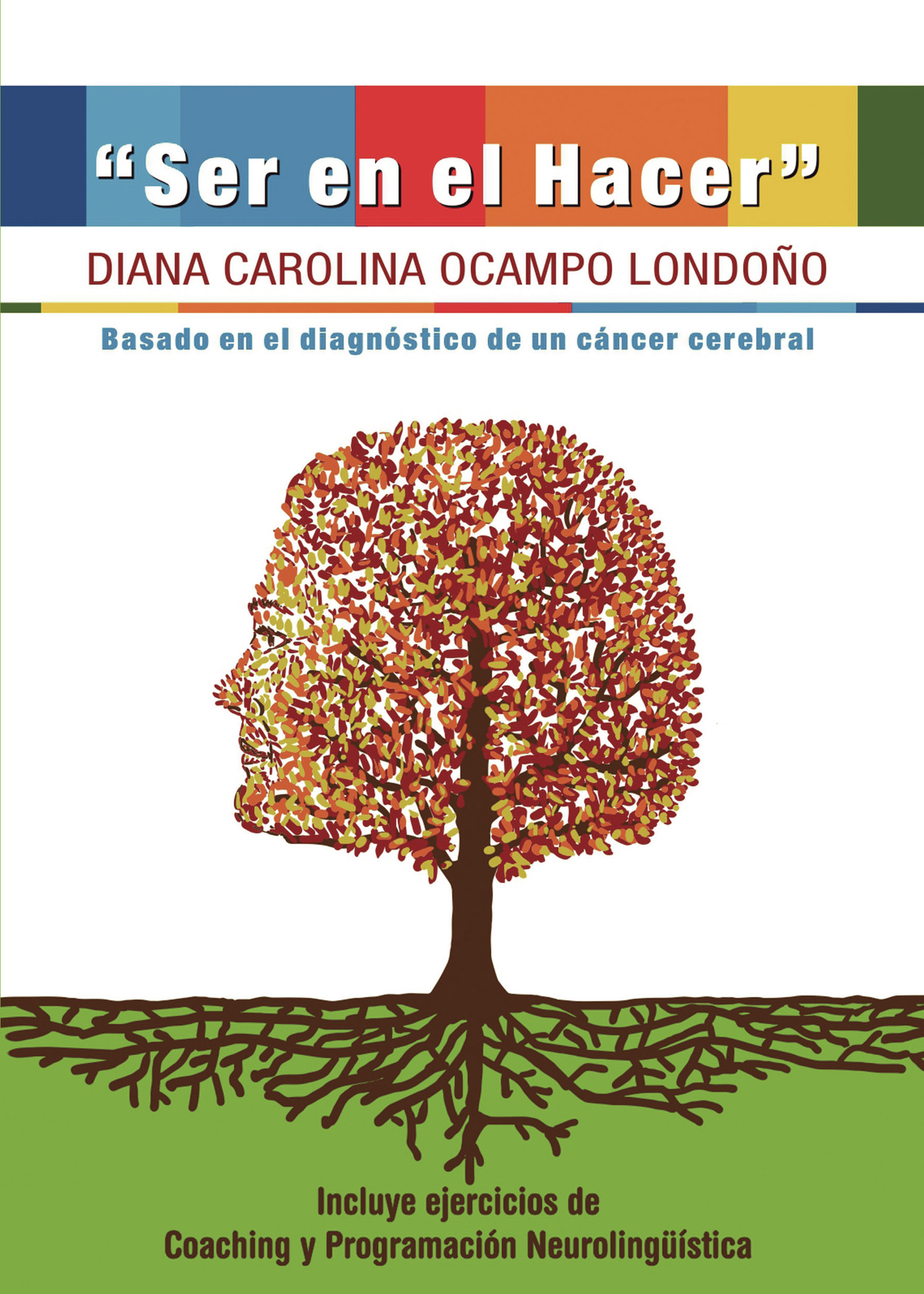 Portada de Ser en el hacer · Diana Carolina Ocampo Londoño